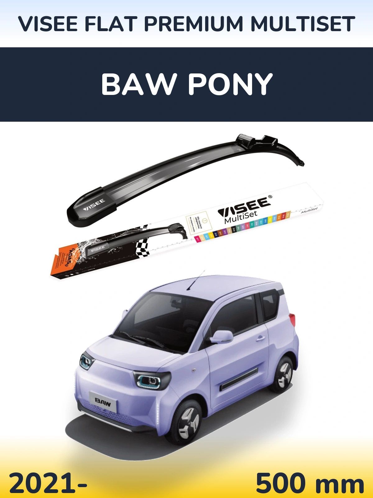 Передня щітка VISEE FLAT PREMIUM MultiSet 500 мм для BAW Pony 2021-2026