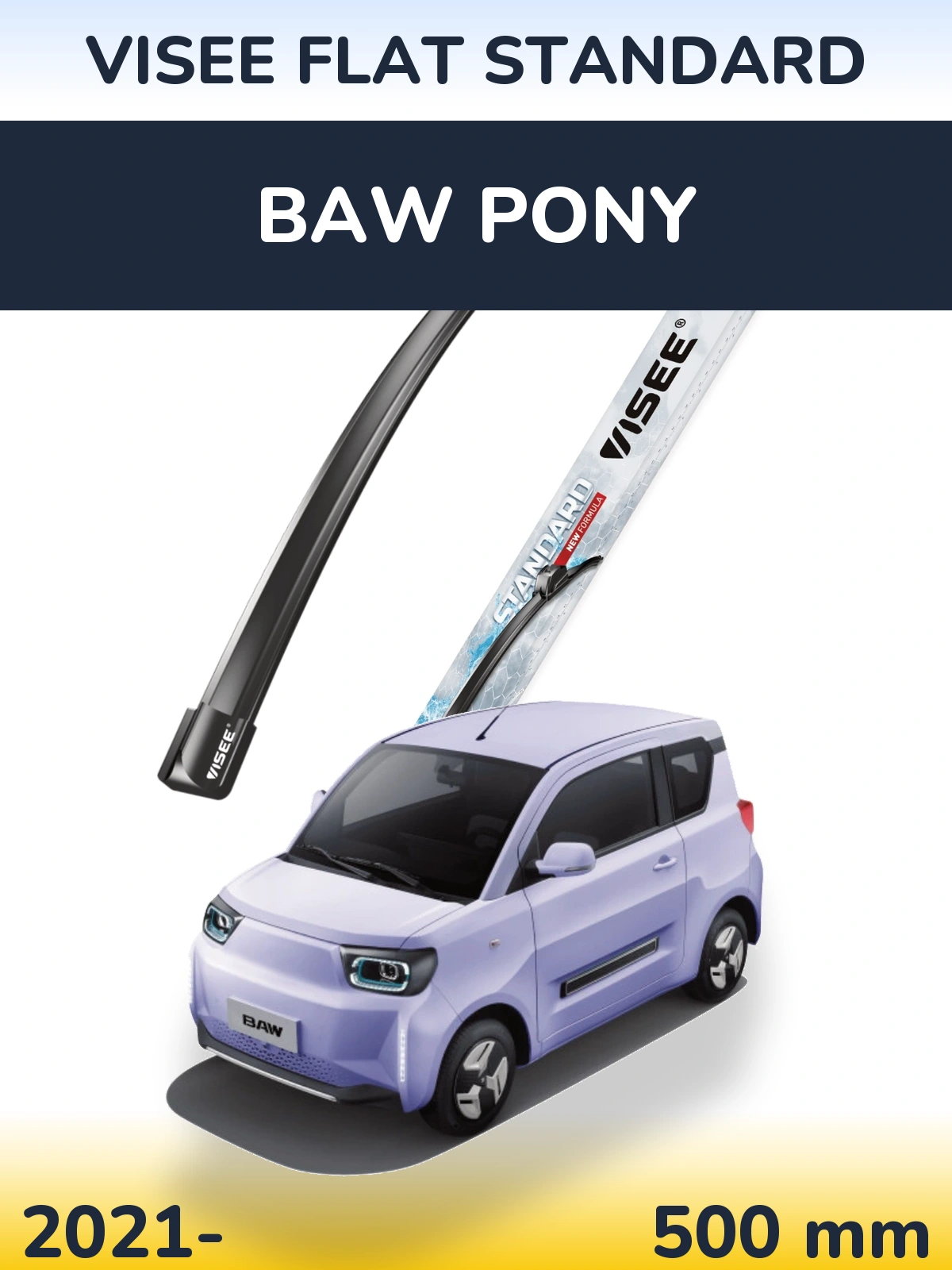 Передний дворник VISEE FLAT STANDARD 500 мм для BAW Pony 2021-2026