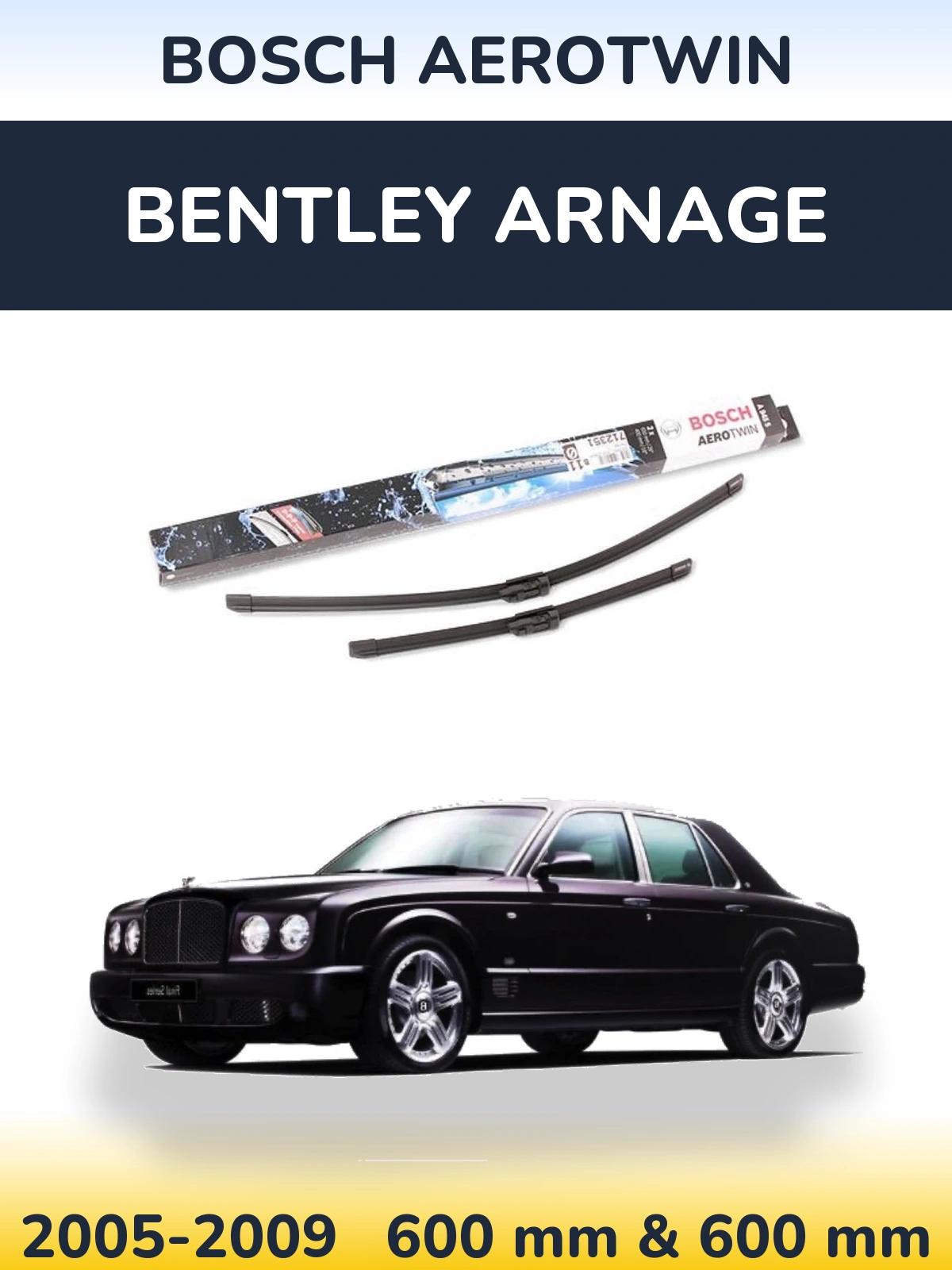 Front wiper blade set BOSCH AeroTwin 600 & 600 mm for Bentley Arnage 2005-2009