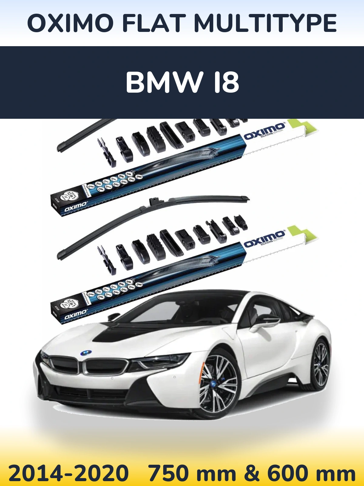 Front wiper blade set Oximo Flat MultiTypee 750 & 600 mm for BMW i8 2014-2020