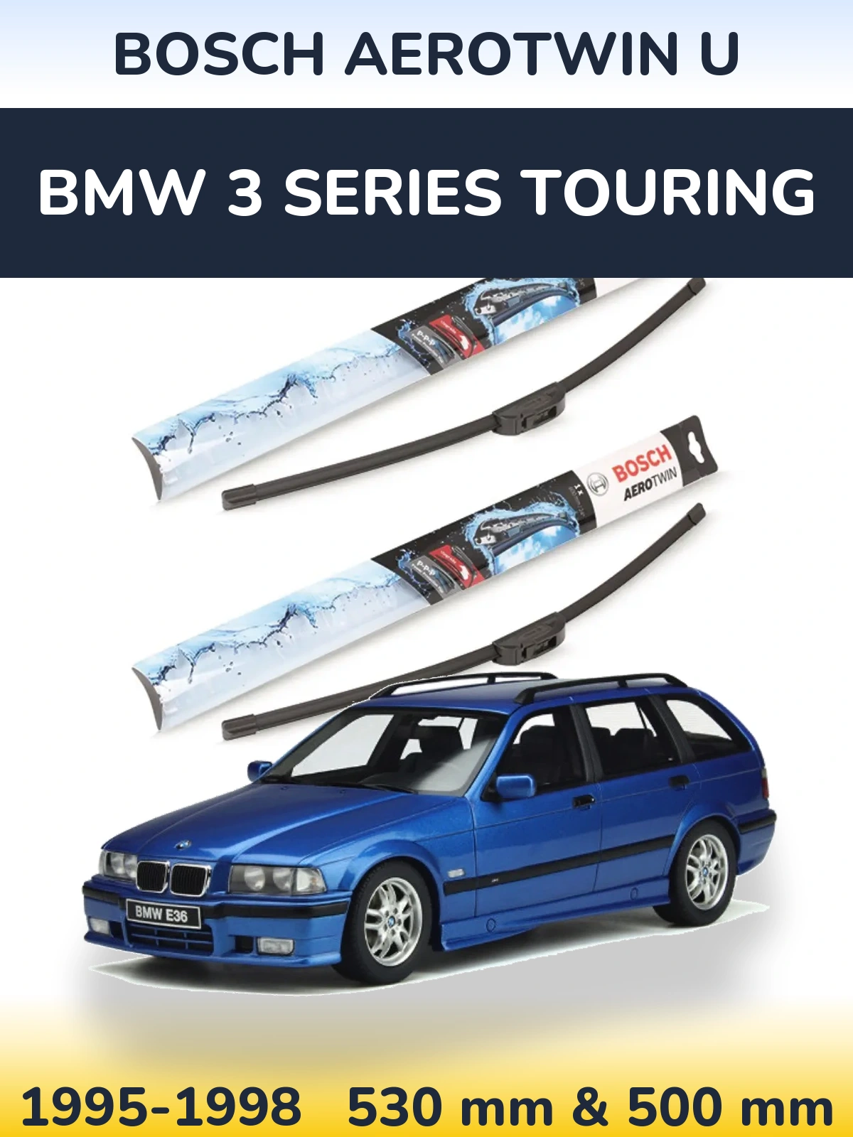 Komplet przednich wycieraczek BOSCH AeroTwin U 530 & 500 mm do BMW Seria 3 Touring 1995-1998