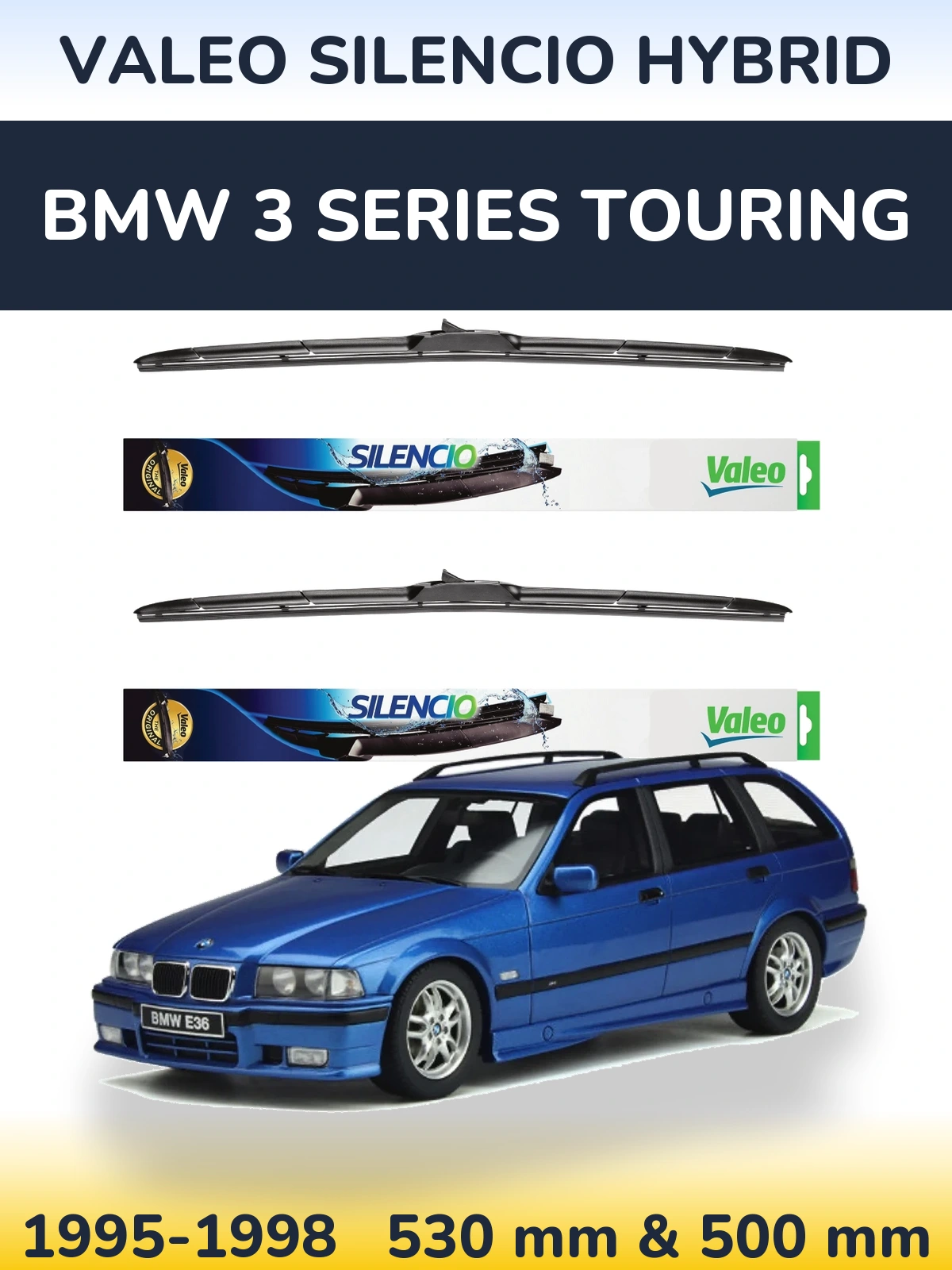 Комплект передніх щіток Valeo Silencio Hybrid 530 & 500 мм для BMW 3 Series Touring 1995-1998