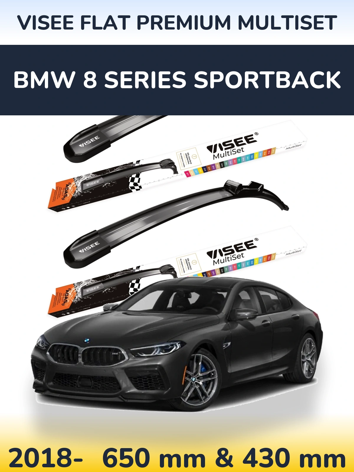 Комплект передніх щіток VISEE FLAT PREMIUM MultiSet 650 & 430 мм для BMW 8 Series Sportback 2018-2026