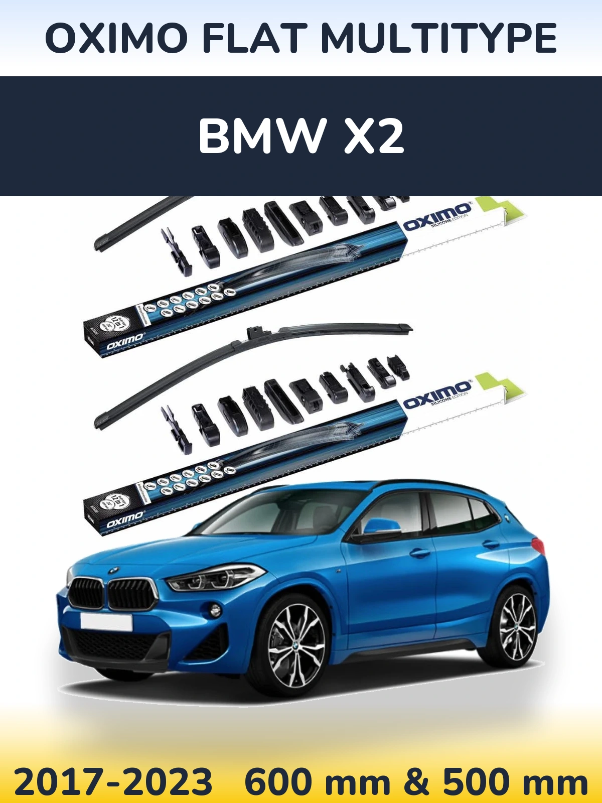 Komplet przednich wycieraczek Oximo Flat MultiType 600 & 500 mm do BMW X2 2017-2023
