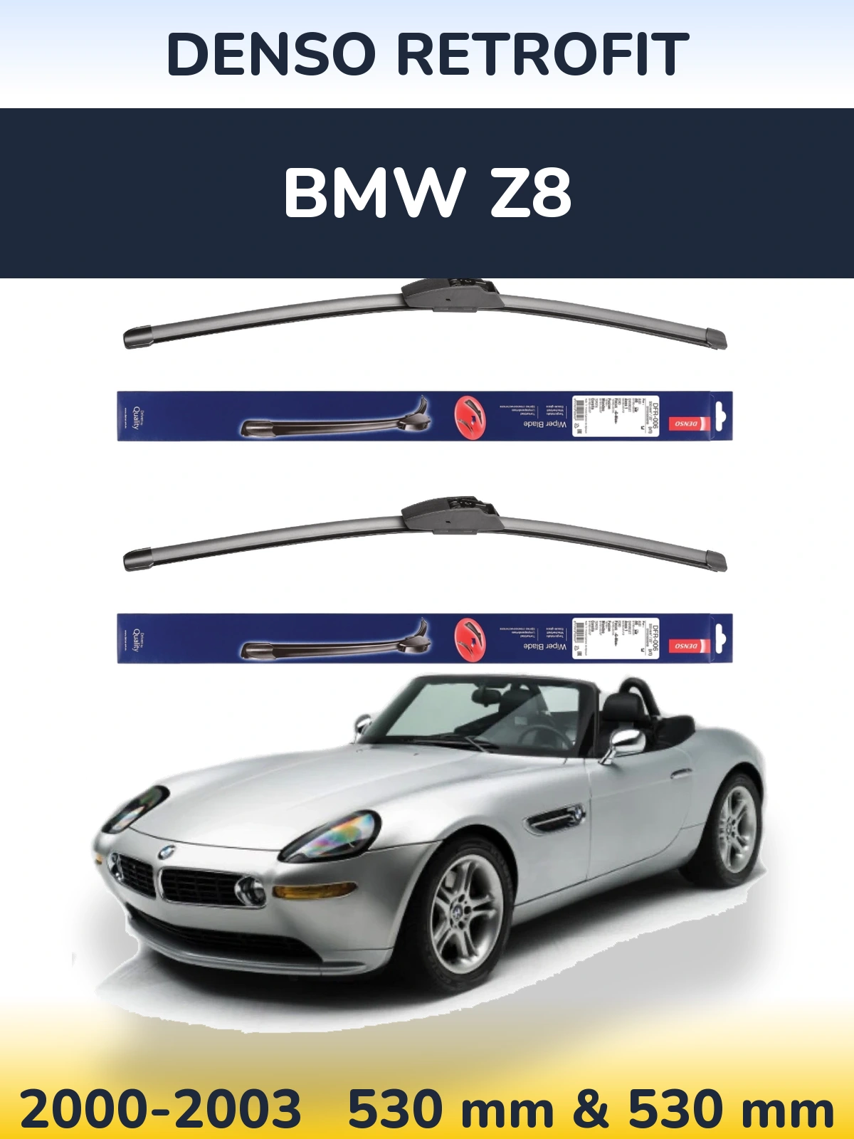 Комплект передних дворников Denso Retrofit 530 & 530 мм для BMW Z8 2000-2003