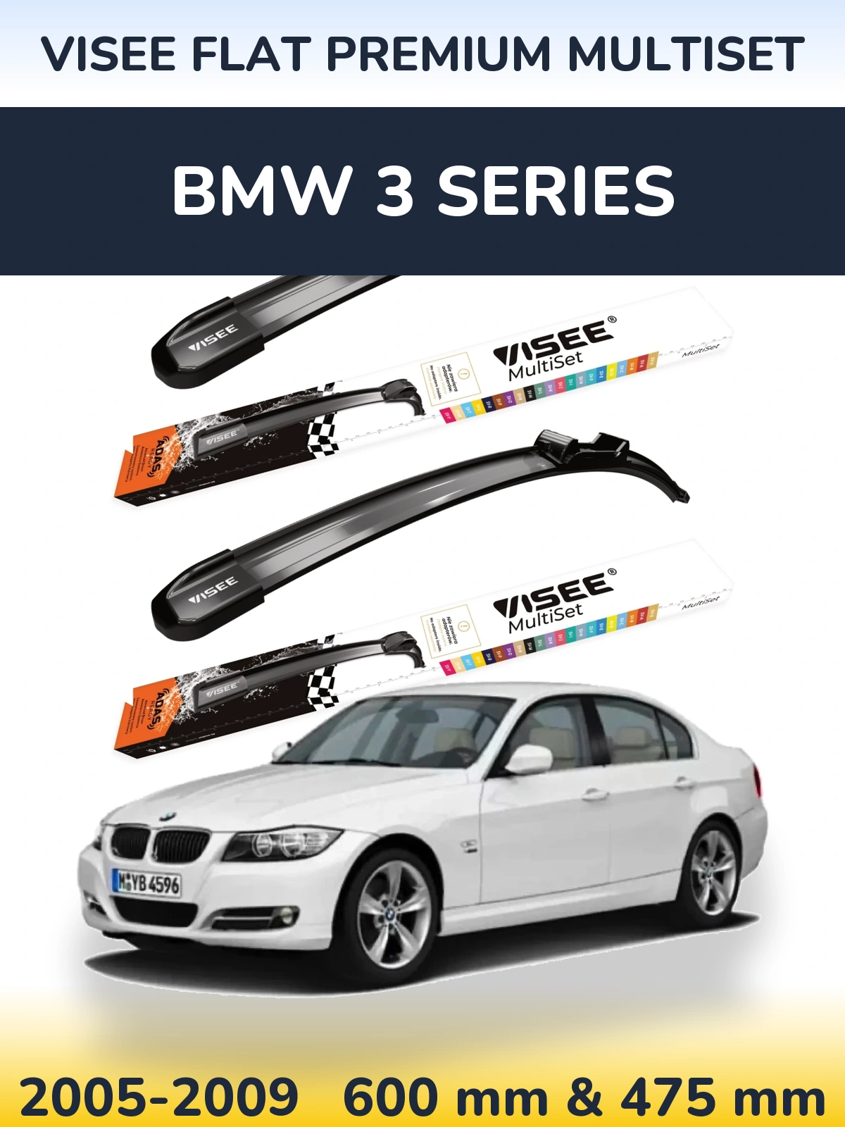 Front wiper blade set VISEE FLAT PREMIUM MultiSet 600 & 475 mm for BMW 3 Series 2005-2009