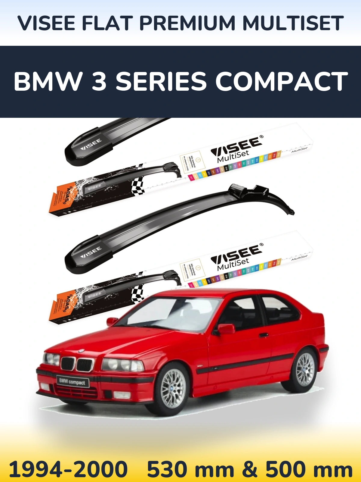 Front wiper blade set VISEE FLAT PREMIUM MultiSet 530 & 500 mm for BMW 3 Series Compact 1994-2000