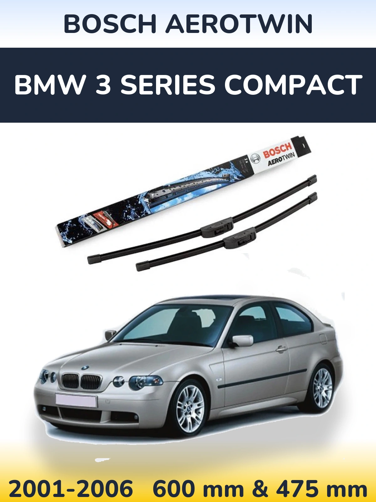 Комплект передніх щіток BOSCH AeroTwin 600 & 475 мм для BMW 3 Series Compact 2001-2006