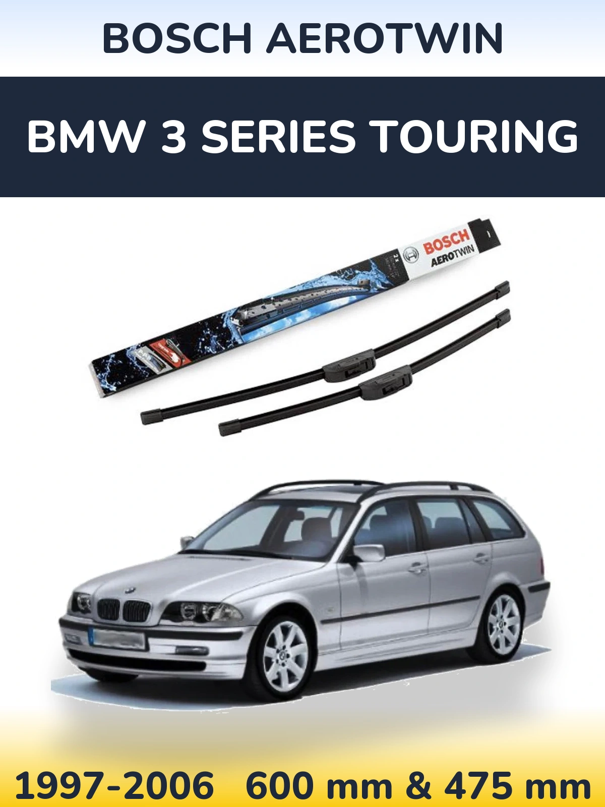 Комплект передніх щіток BOSCH AeroTwin 600 & 475 мм для BMW 3 Series Touring 1997-2006