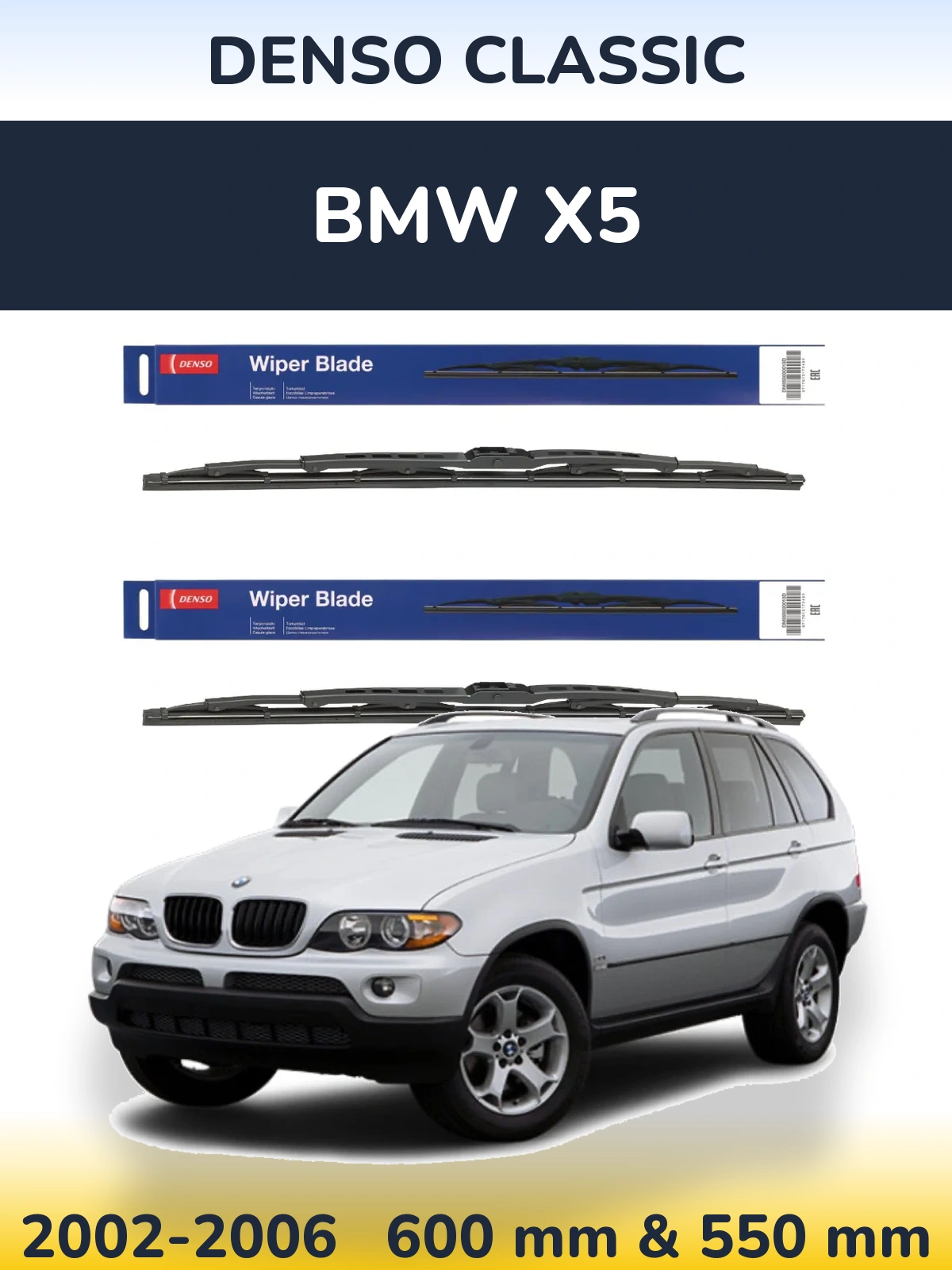 Komplet przednich wycieraczek Denso Classic 600 & 550 mm do BMW X5 2002-2006