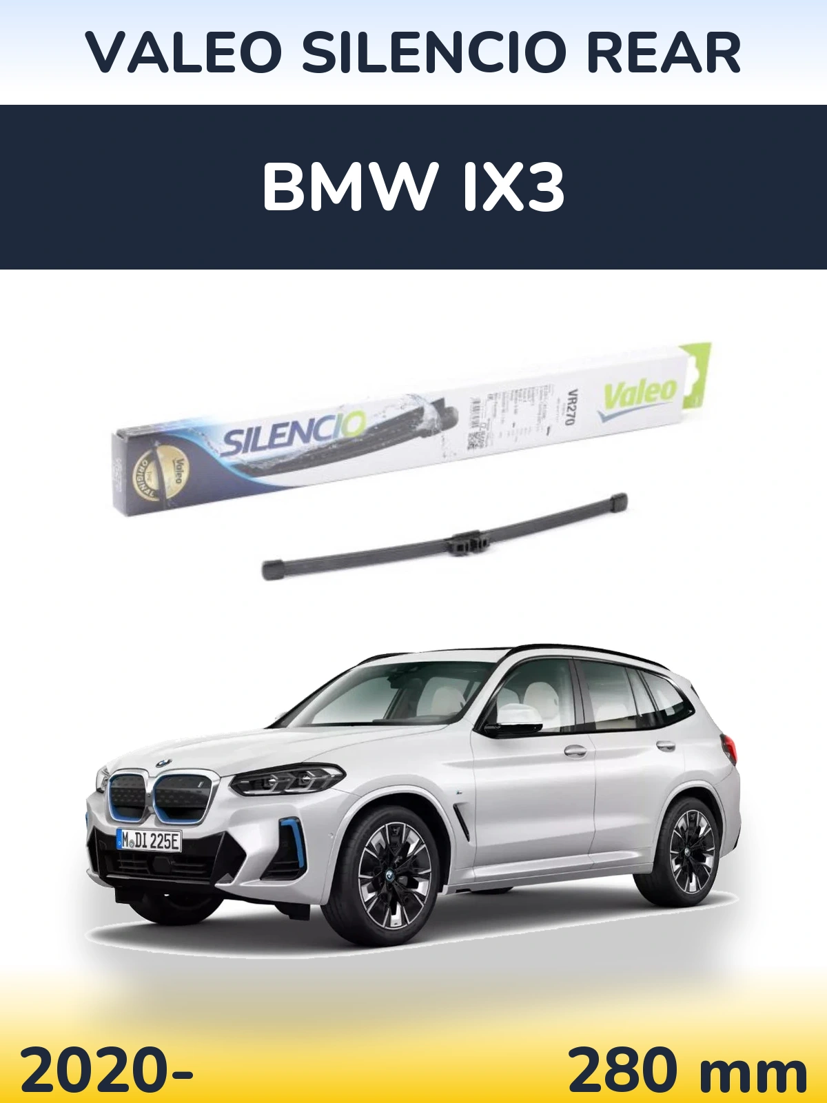 Задня щітка Valeo Silencio Rear 280 мм для BMW iX3 2020-2026
