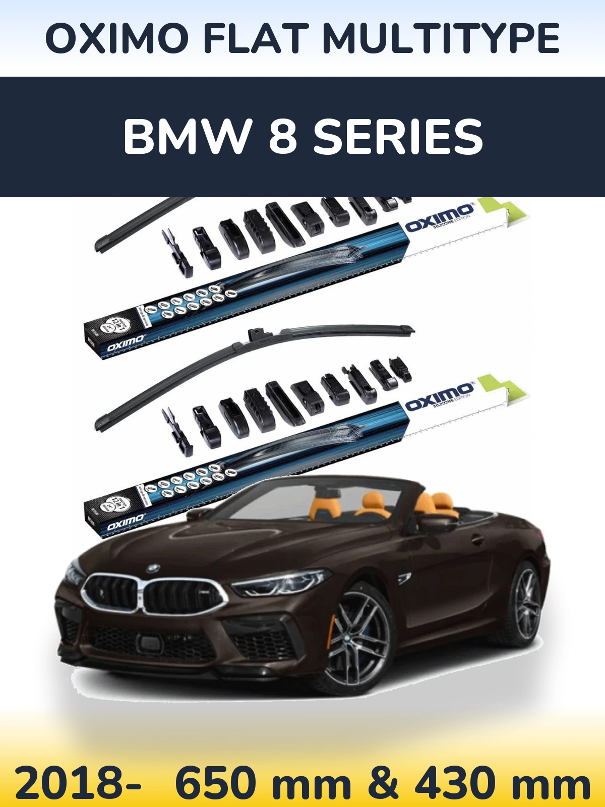 Front wiper blade set Oximo Flat MultiTypee 650 & 430 mm for BMW 8 Series 2018-2026
