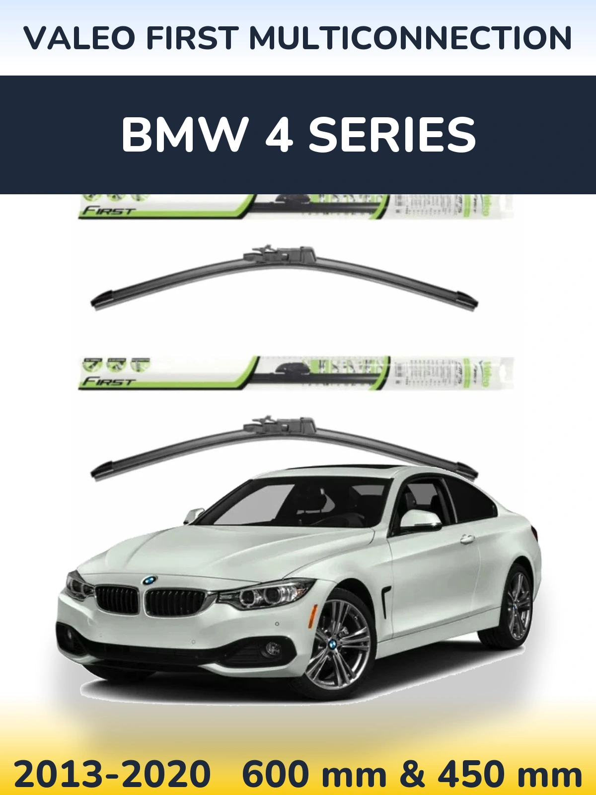 Комплект передніх щіток Valeo First MultiConnection 600 & 450 мм для BMW 4 Series 2013-2020