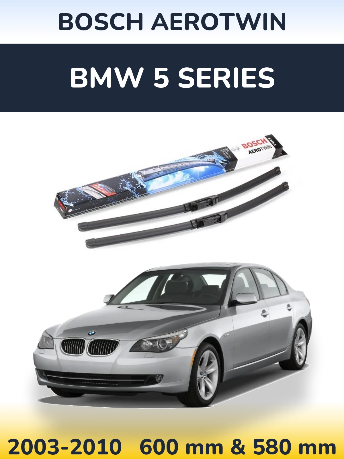 Комплект передніх щіток BOSCH AeroTwin 600 & 580 мм для BMW 5 Series 2003-2010