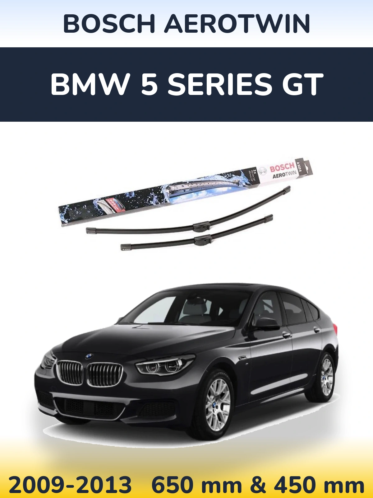 Комплект передних дворников BOSCH AeroTwin 650 & 450 мм для BMW 5 Series GT 2009-2013