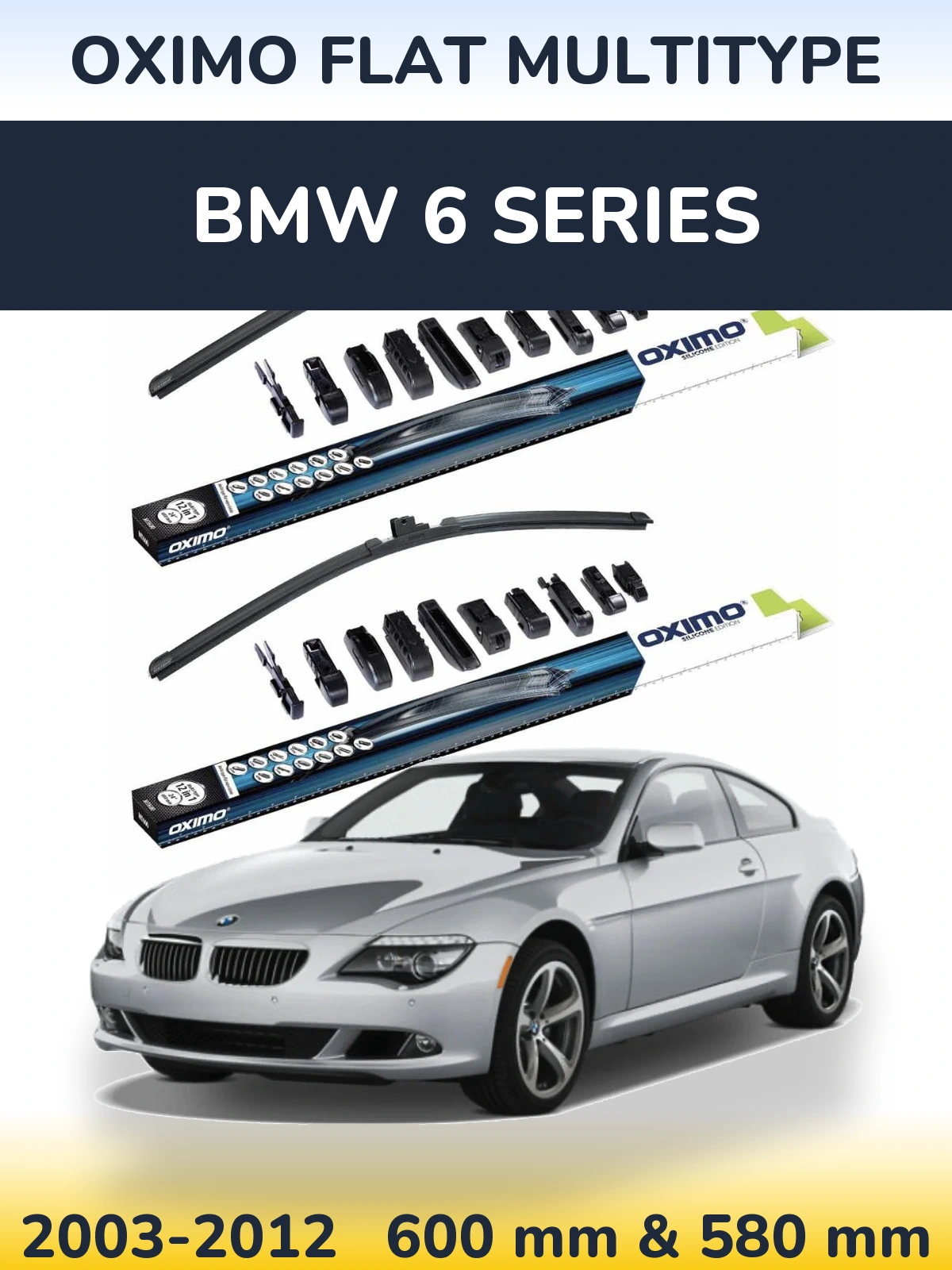 Комплект передних дворников Oximo Flat MultiТипe 600 & 580 мм для BMW 6 Series 2003-2012