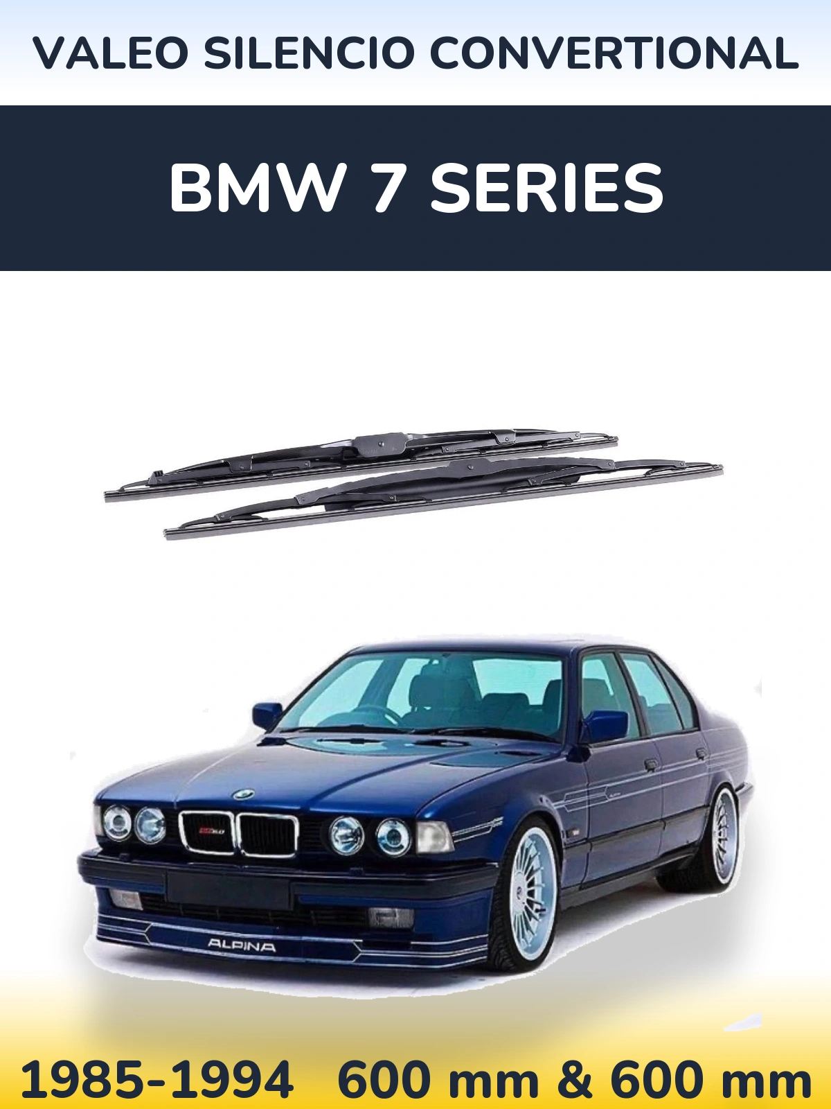 Комплект передніх щіток Valeo Silencio Convertional 600 & 600 мм для BMW 7 Series 1985-1994