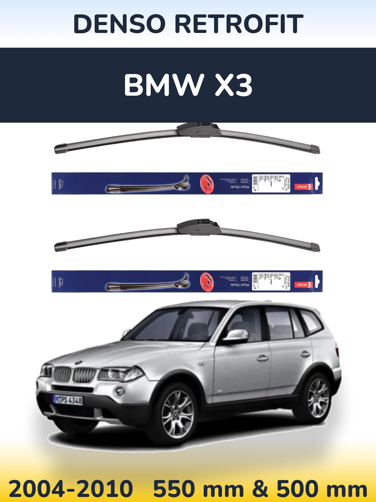 Front wiper blade set Denso Retrofit 550 & 500 mm for BMW X3 2004-2010