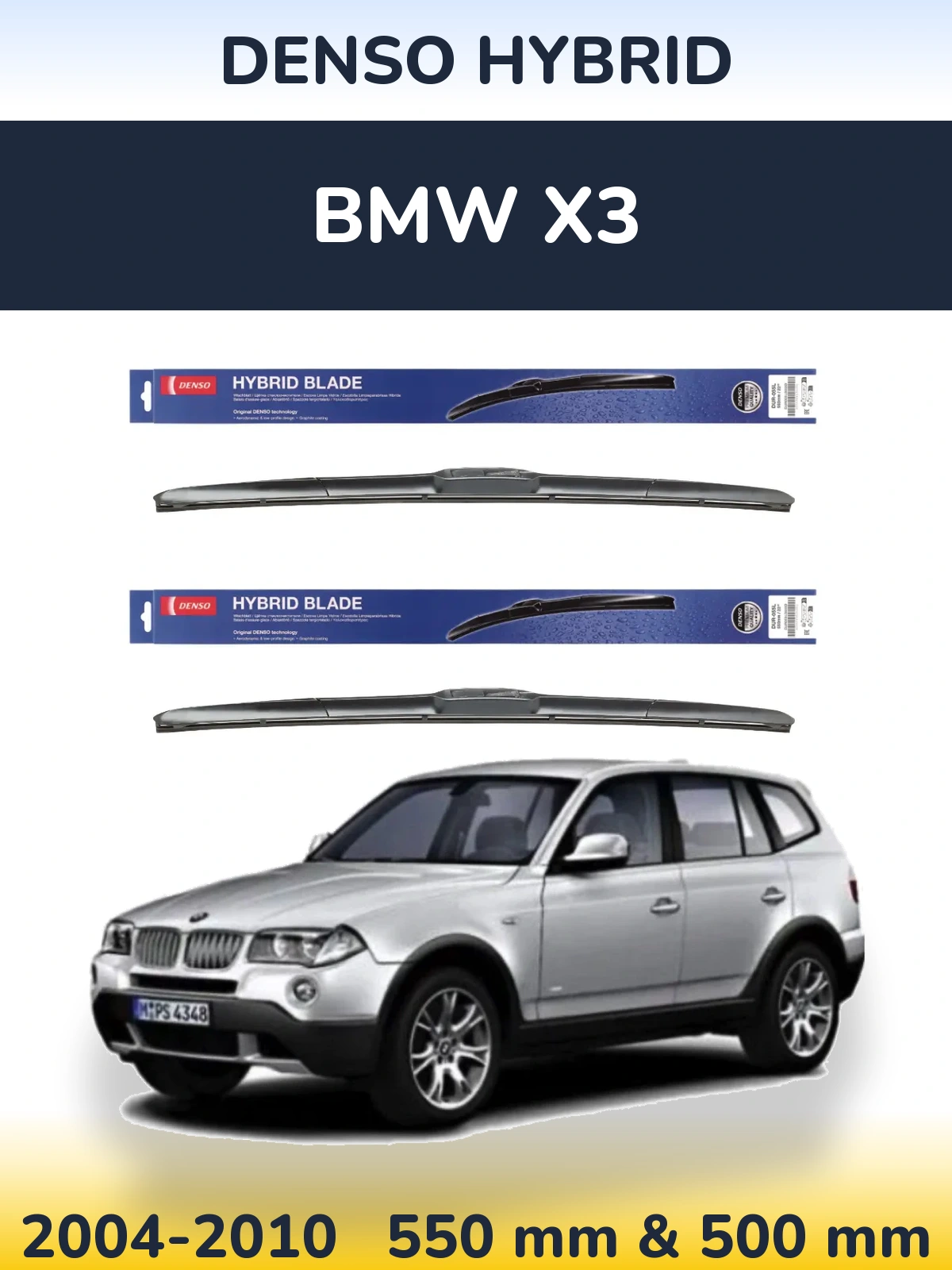 Front wiper blade set Denso Hybrid 550 & 500 mm for BMW X3 2004-2010