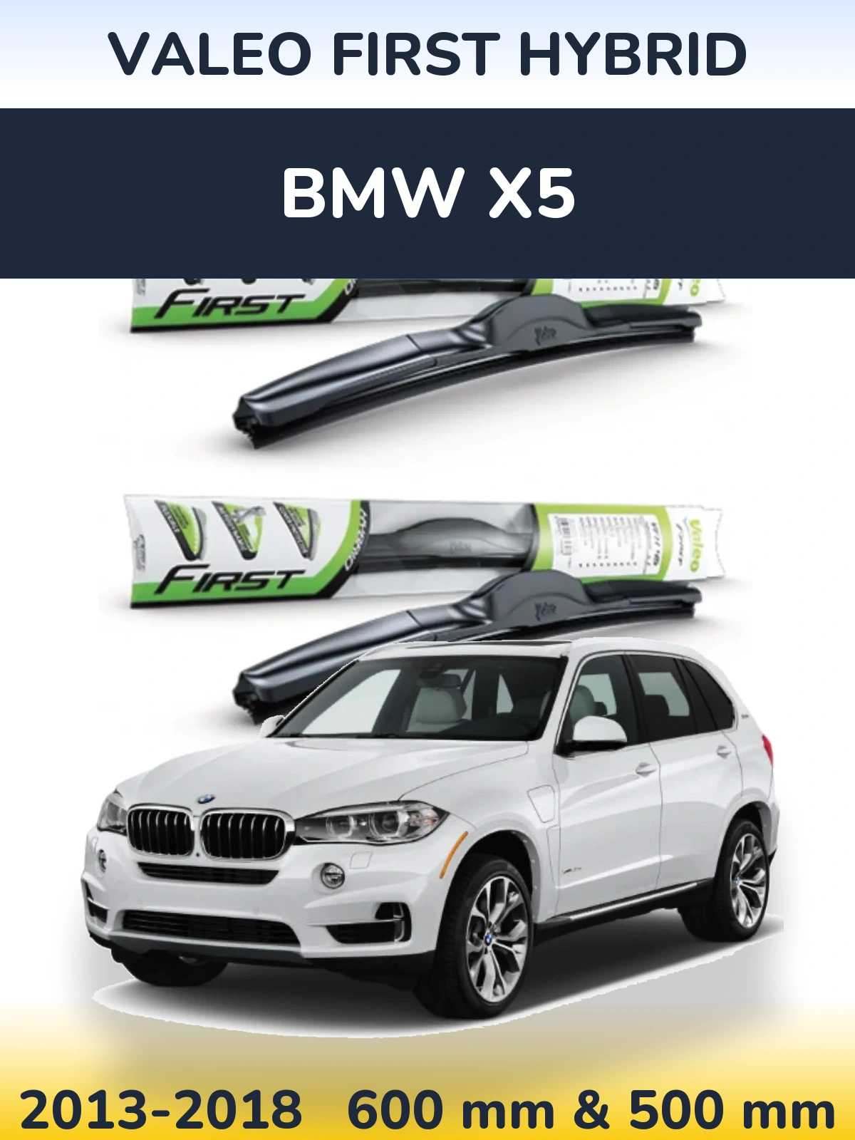 Komplet przednich wycieraczek Valeo First Hybrid 600 & 500 mm do BMW X5 2013-2018