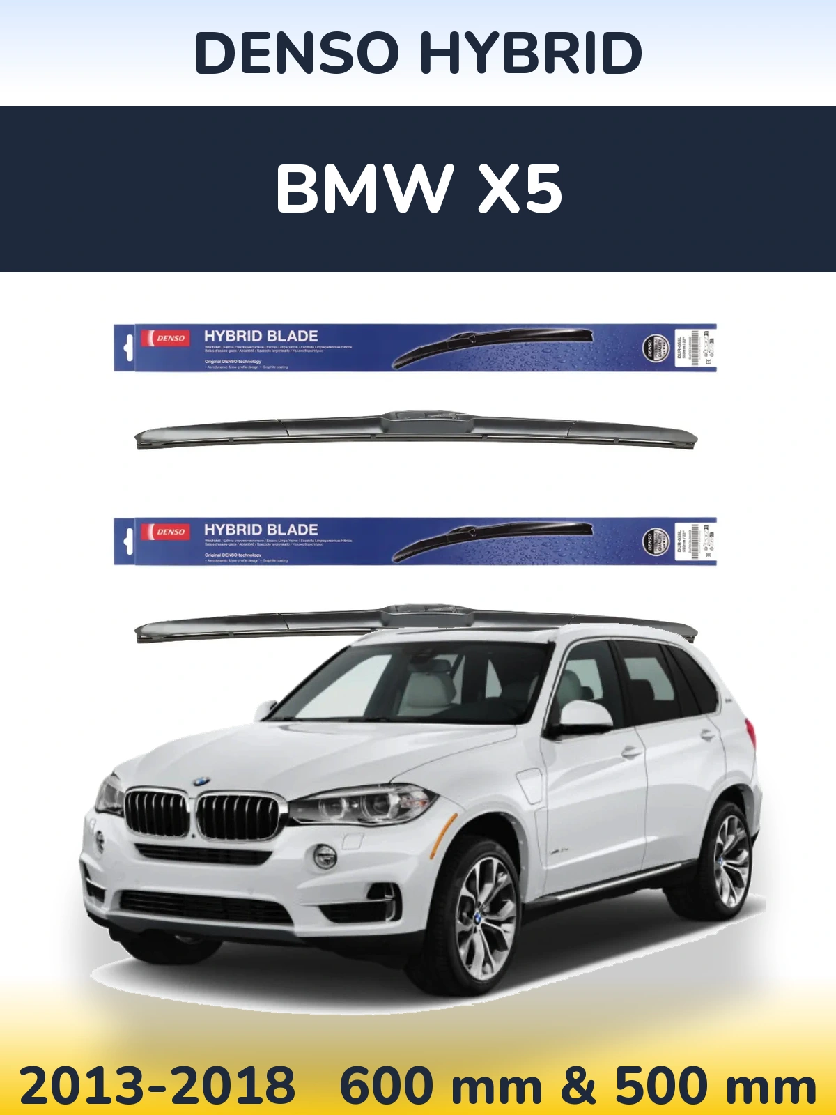 Комплект передних дворников Denso Hybrid 600 & 500 мм для BMW X5 2013-2018