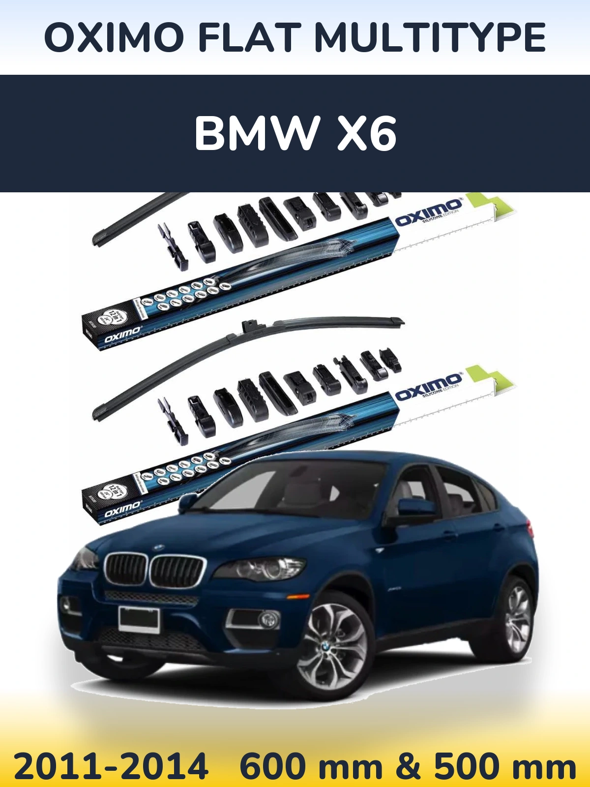 Front wiper blade set Oximo Flat MultiTypee 600 & 500 mm for BMW X6 2011-2014