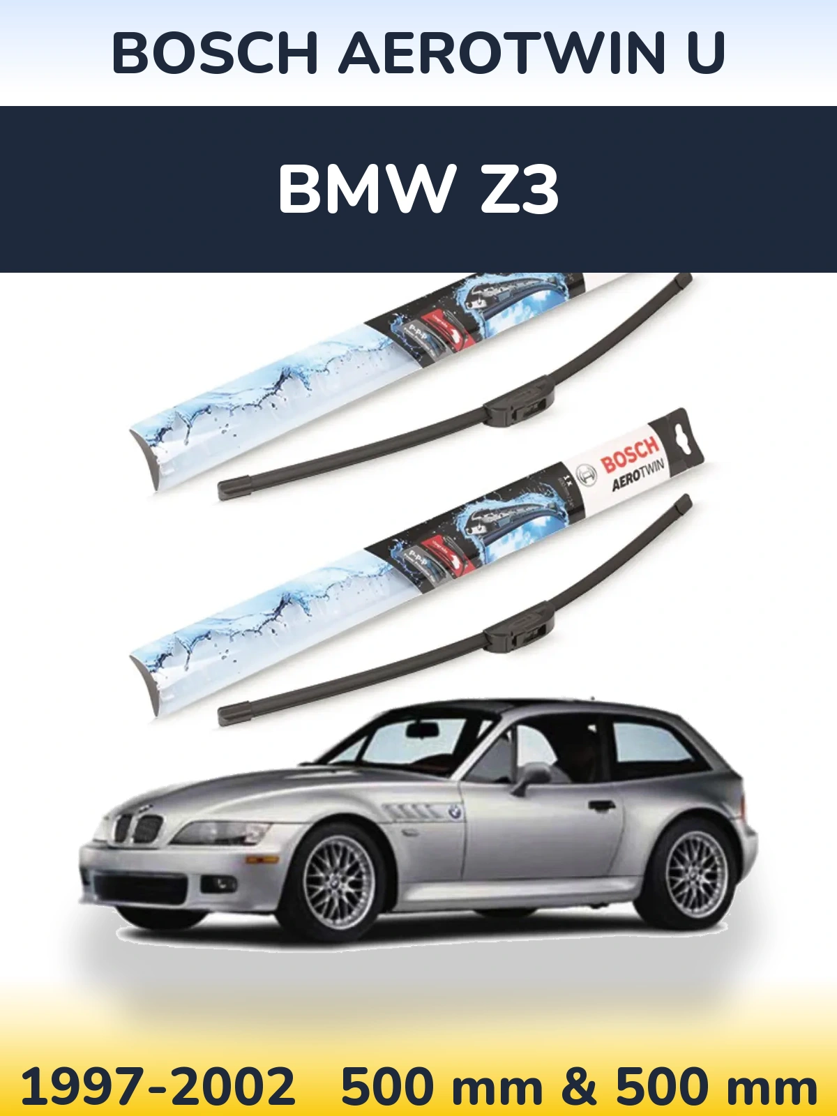 Комплект передніх щіток BOSCH AeroTwin U 500 & 500 мм для BMW Z3 1997-2002