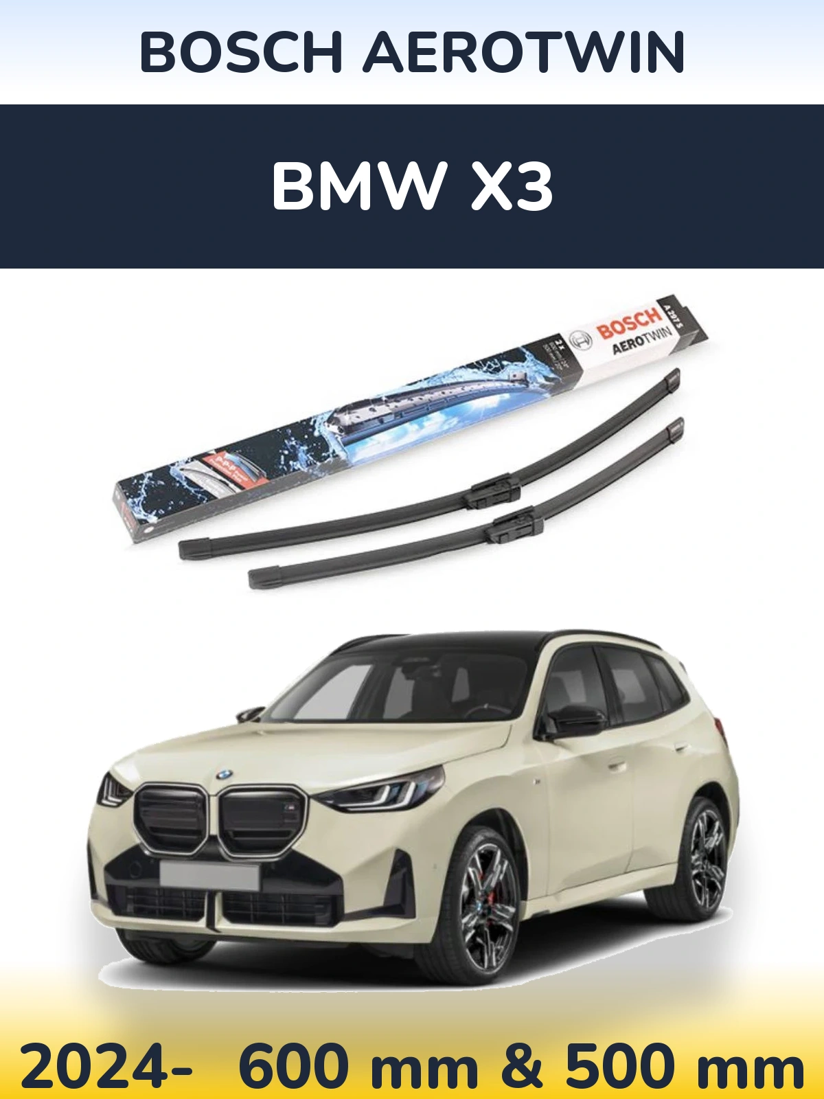 Front wiper blade set BOSCH AeroTwin 600 & 500 mm for BMW X3 2024-2026