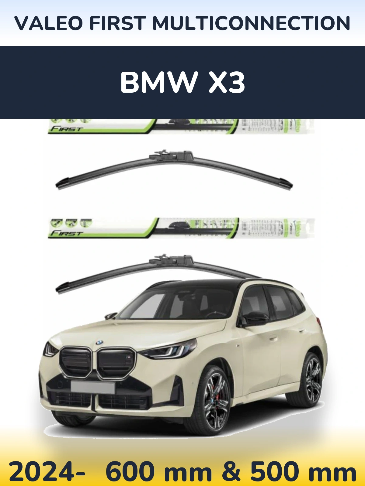 Комплект передних дворников Valeo First MultiConnection 600 & 500 мм для BMW X3 2024-2026
