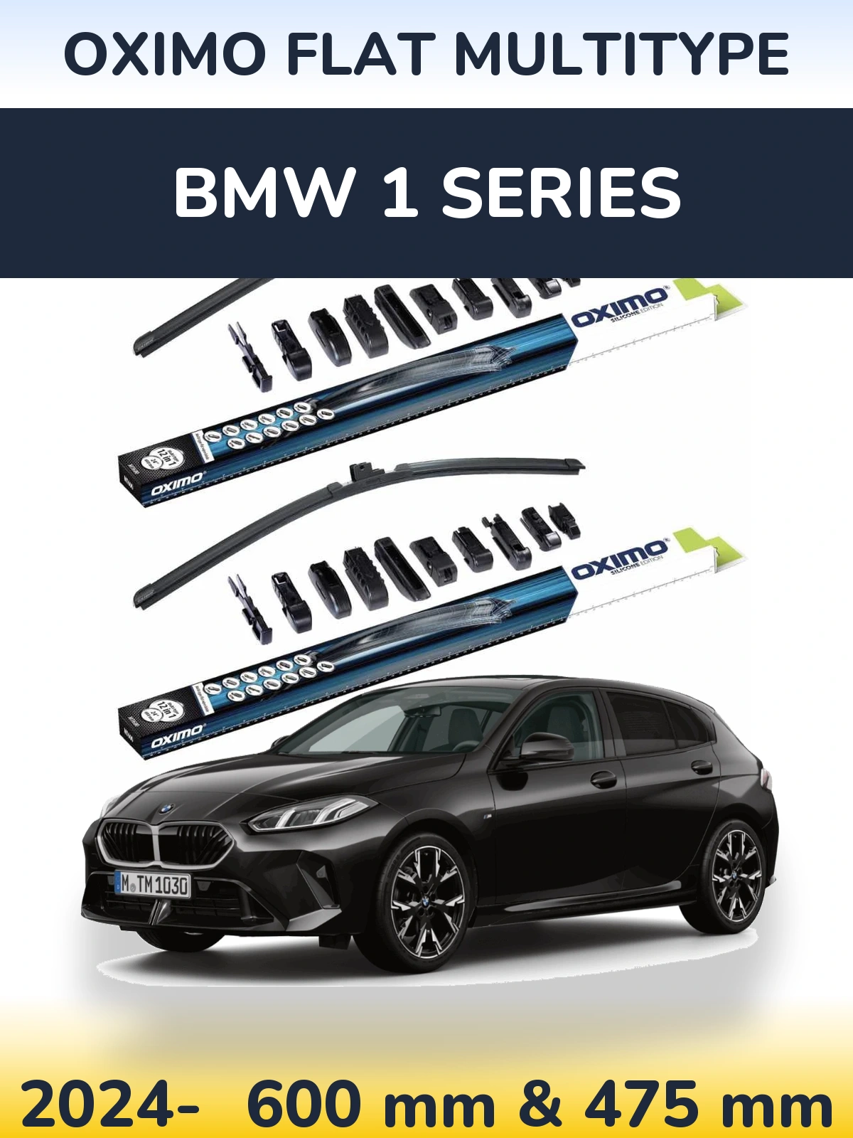 Front wiper blade set Oximo Flat MultiTypee 600 & 475 mm for BMW 1 Series 2024-2026