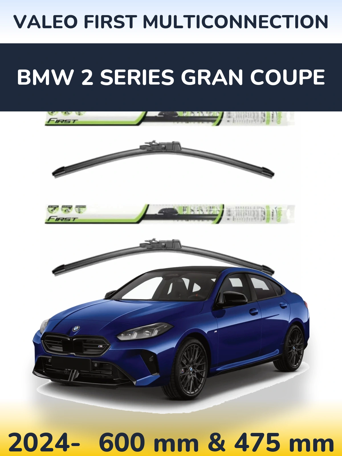 Комплект передніх щіток Valeo First MultiConnection 600 & 475 мм для BMW 2 Series Gran Coupe 2024-2026