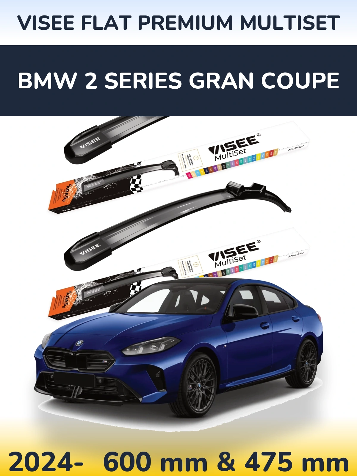 Front wiper blade set VISEE FLAT PREMIUM MultiSet 600 & 475 mm for BMW 2 Series Gran Coupe 2024-2026