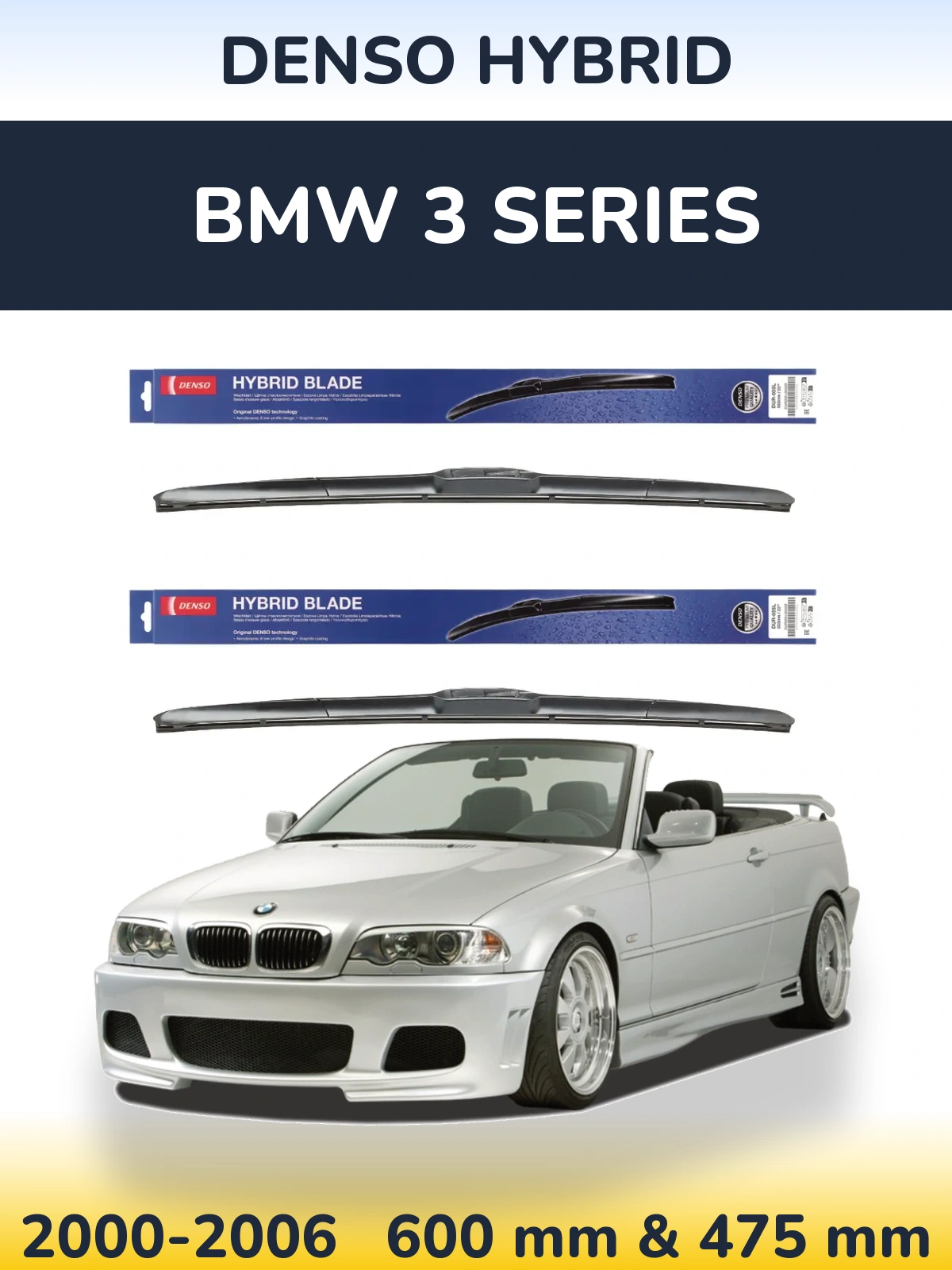 Комплект передніх щіток Denso Hybrid 600 & 475 мм для BMW 3 Series 2000-2006