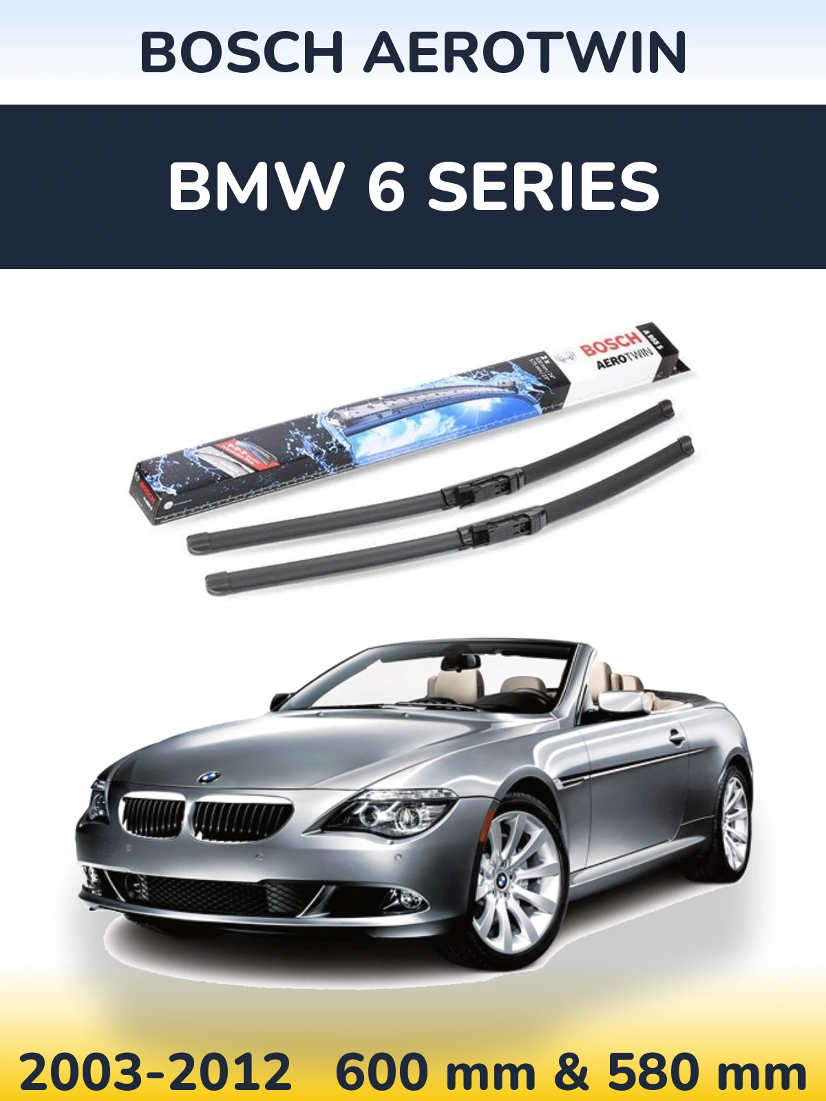 Комплект передних дворников BOSCH AeroTwin 600 & 580 мм для BMW 6 Series 2003-2012