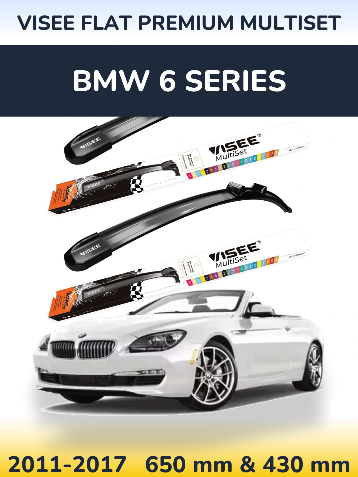 Комплект передних дворников VISEE FLAT PREMIUM MultiSet 650 & 430 мм для BMW 6 Series 2011-2017