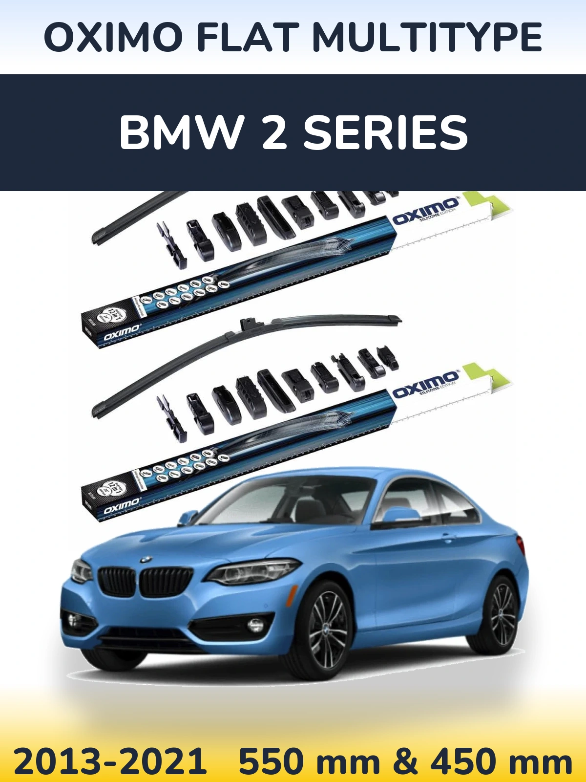 Комплект передніх щіток Oximo Flat MultiТипe 550 & 450 мм для BMW 2 Series 2013-2021