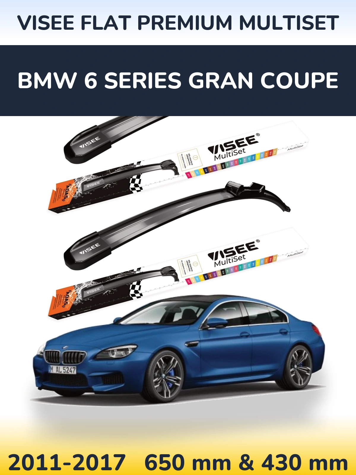 Komplet przednich wycieraczek VISEE FLAT PREMIUM MultiSet 650 & 430 mm do BMW Seria 6 Gran Coupe 2011-2017