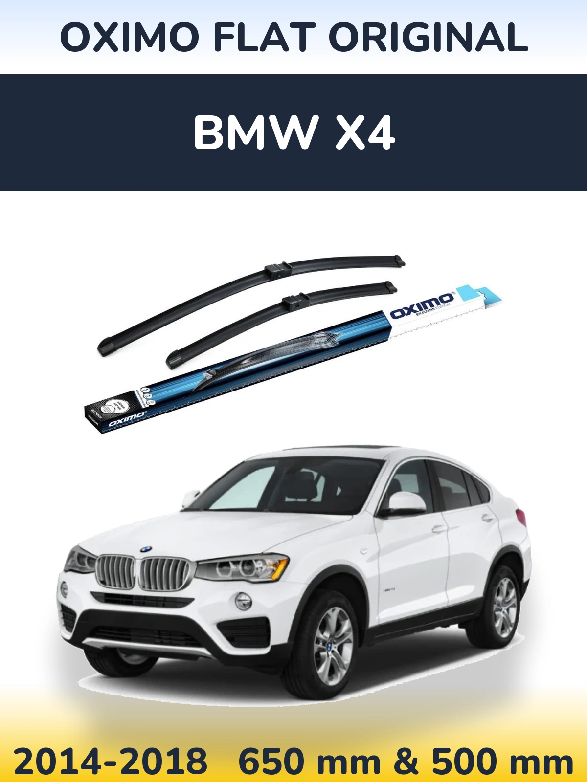 Комплект передніх щіток Oximo Flat Original 650 & 500 мм для BMW X4 2014-2018