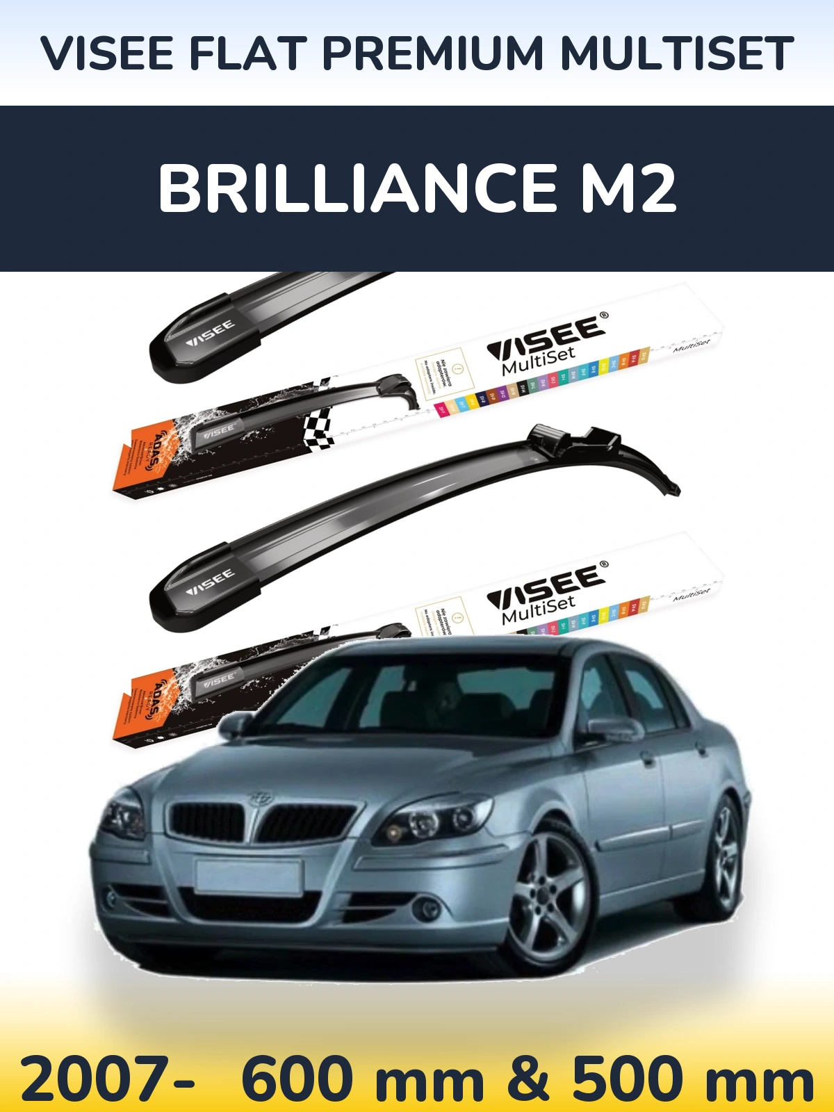 Komplet przednich wycieraczek VISEE FLAT PREMIUM MultiSet 600 & 500 mm do Brilliance M2 2007-2026