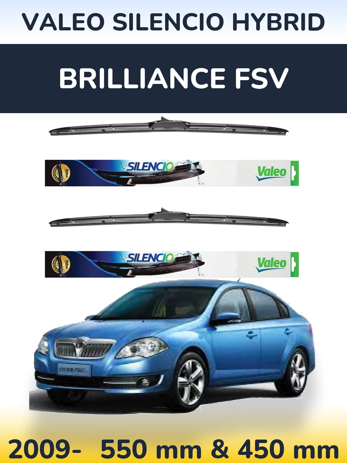 Комплект передних дворников Valeo Silencio Hybrid 550 & 450 мм для Brilliance FSV 2009-2026