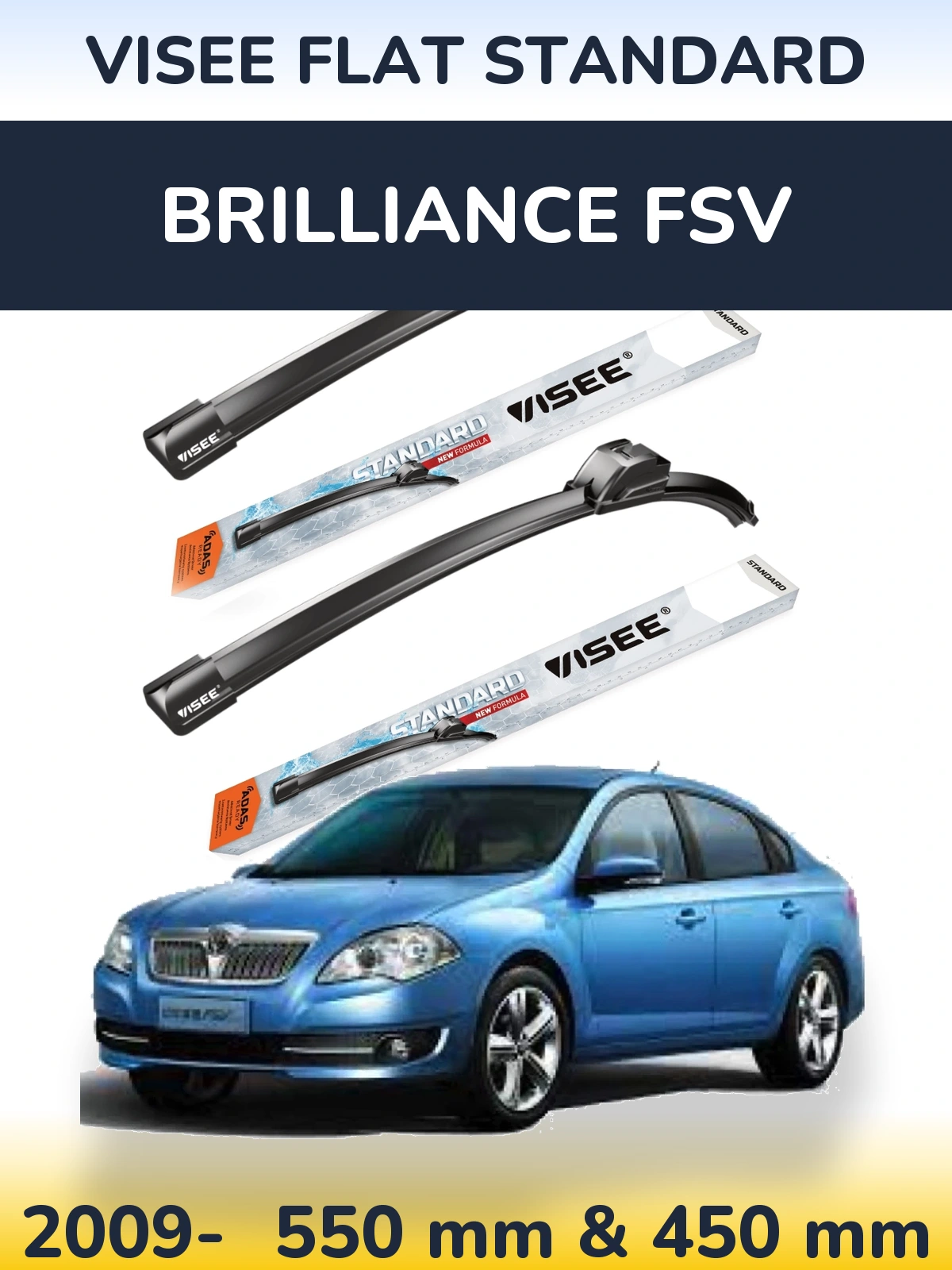 Komplet przednich wycieraczek VISEE FLAT STANDARD 550 & 450 mm do Brilliance FSV 2009-2026