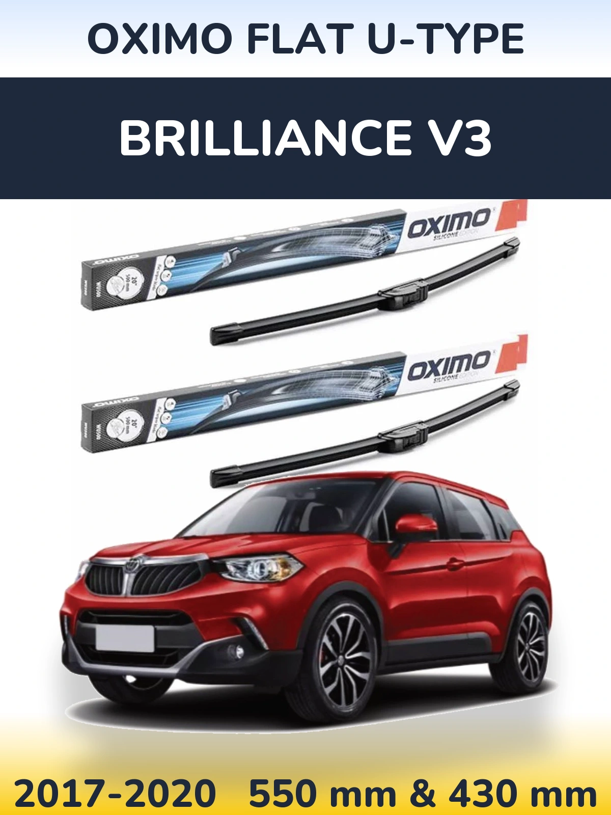 Комплект передних дворников Oximo Flat U-type 550 & 430 мм для Brilliance V3 2017-2020