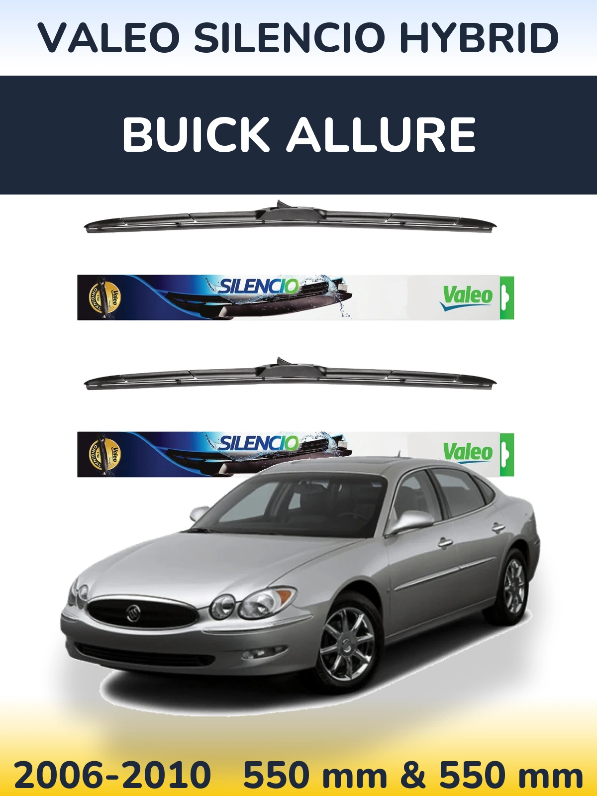 Komplet przednich wycieraczek Valeo Silencio Hybrid 550 & 550 mm do Buick Allure 2006-2010