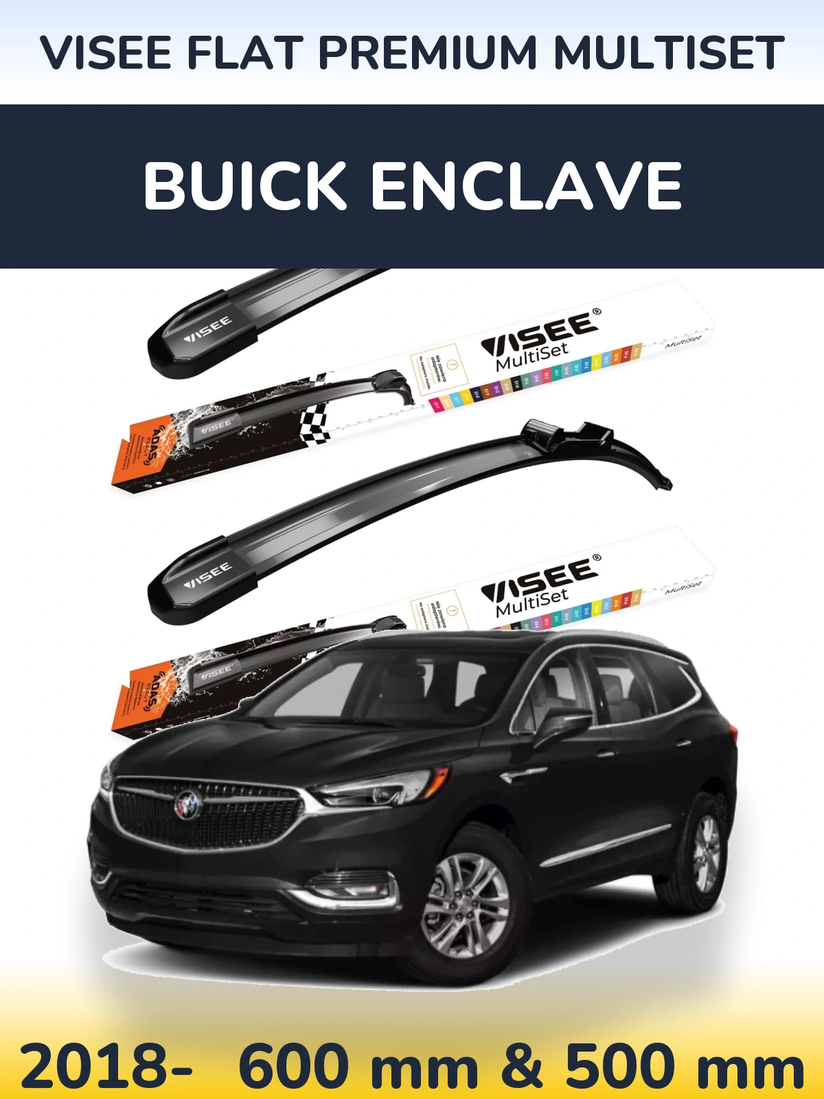 Front wiper blade set VISEE FLAT PREMIUM MultiSet 600 & 500 mm for Buick Enclave 2018-2026