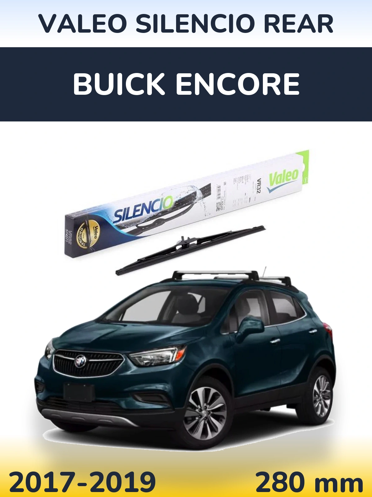 Задний дворник Valeo Silencio Rear 280 мм для Buick Encore 2017-2019