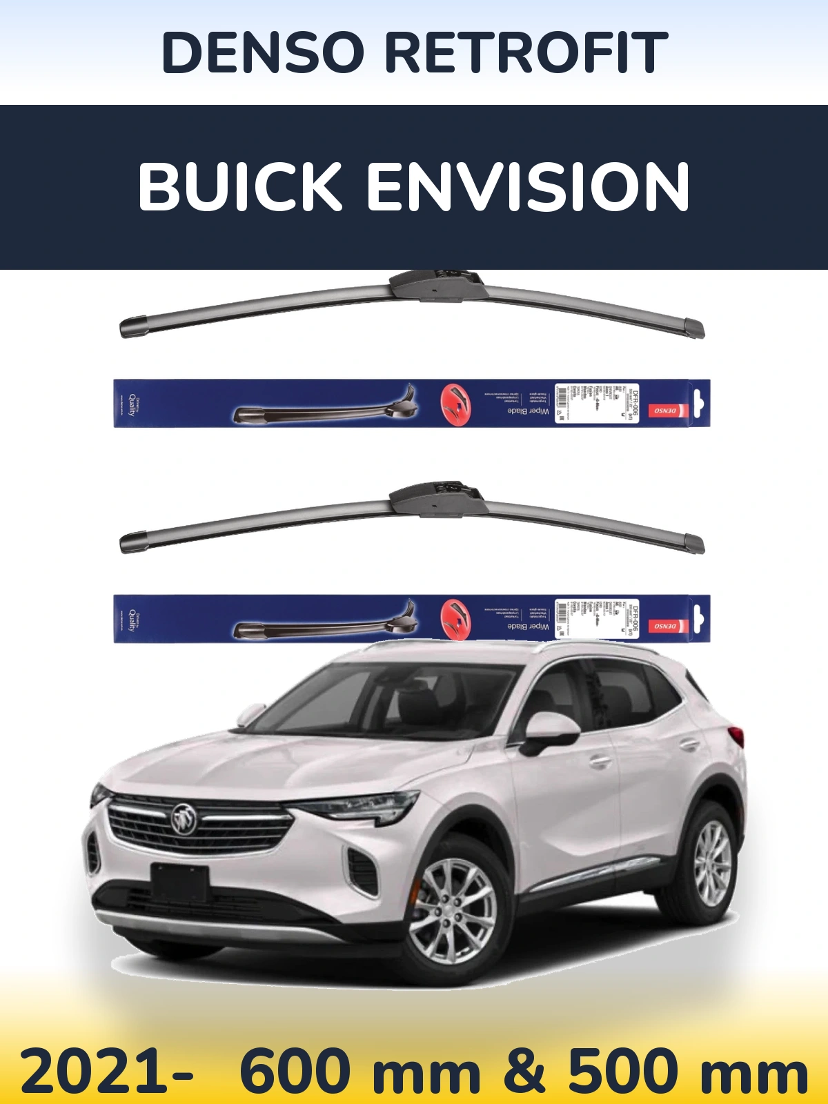 Комплект передних дворников Denso Retrofit 600 & 500 мм для Buick Envision 2021-2026