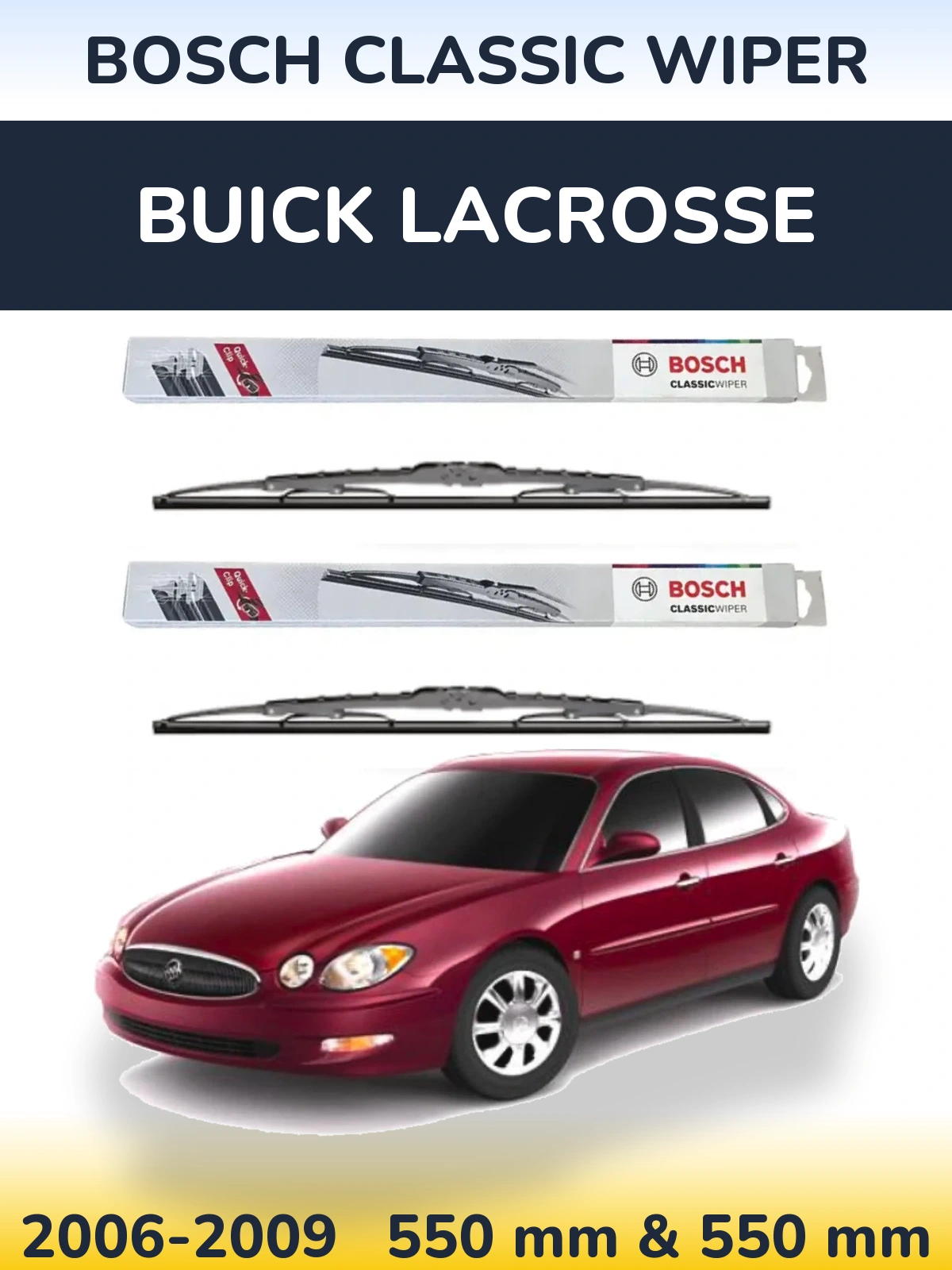 Front wiper blade set BOSCH Classic Wiper 550 & 550 mm for Buick LaCrosse 2006-2009