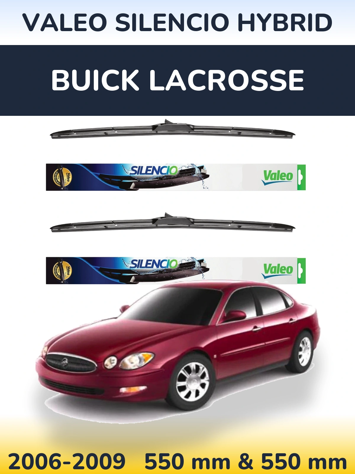 Front wiper blade set Valeo Silencio Hybrid 550 & 550 mm for Buick LaCrosse 2006-2009