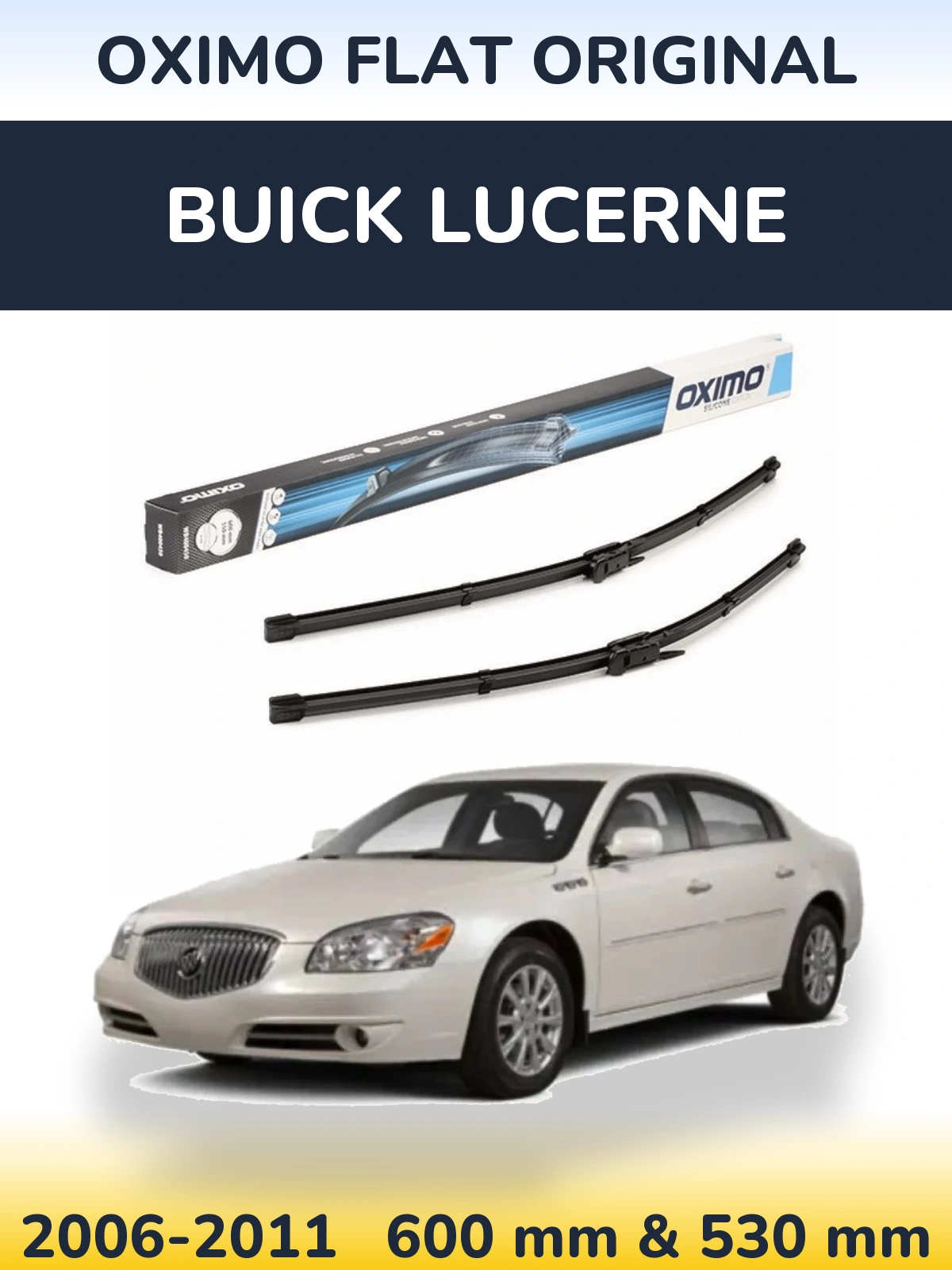 Комплект передніх щіток Oximo Flat Original 600 & 550 мм для Buick Lucerne 2006-2011