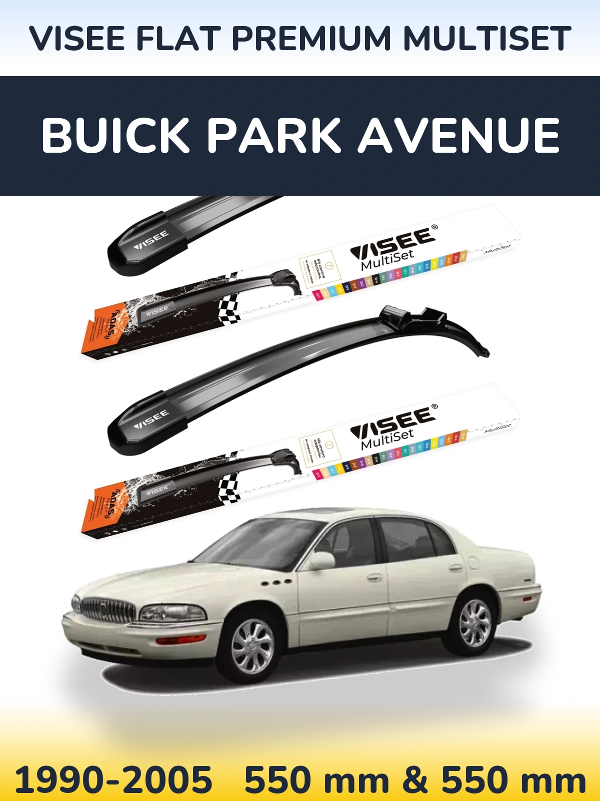 Front wiper blade set VISEE FLAT PREMIUM MultiSet 550 & 550 mm for Buick Park Avenue 1990-2005